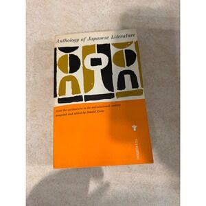 Anthology of Japanese Literature Donald Keene Grove Press Evergreen E-216 Book